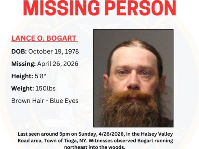 Missing person poster for Lance O. Bogart; man with brown hair, blue eyes and full beard, last seen Apr 26, 2026 near Halsey Valley Road, Tioga, NY.